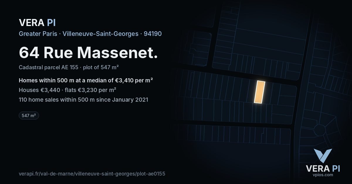 64 Rue Massenet, Villeneuve-Saint-Georges at night – the plot lit, the parcels around coloured by the prices near them