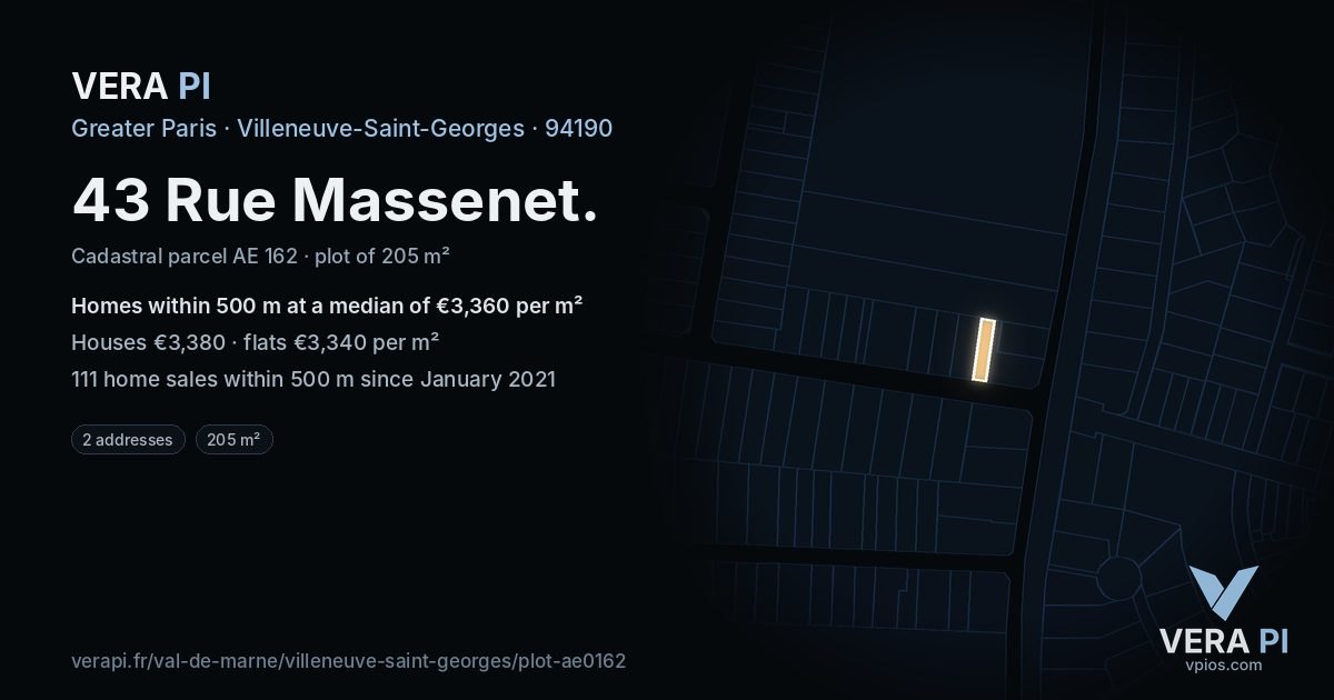 43 Rue Massenet, Villeneuve-Saint-Georges at night – the plot lit, the parcels around coloured by the prices near them