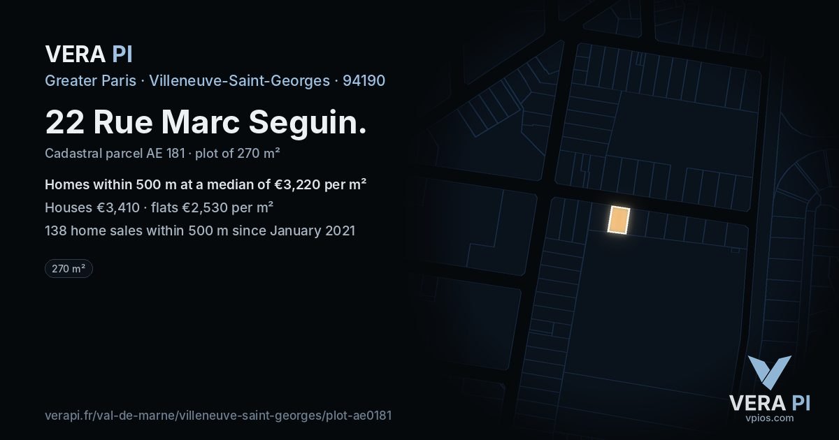 22 Rue Marc Seguin, Villeneuve-Saint-Georges at night – the plot lit, the parcels around coloured by the prices near them