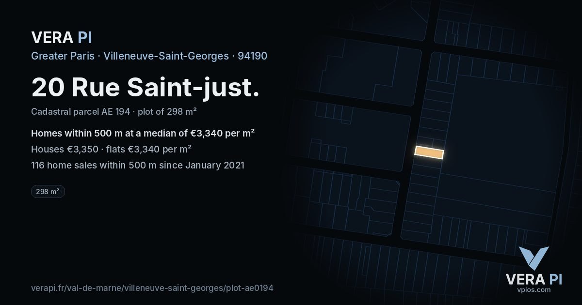 20 Rue Saint-just, Villeneuve-Saint-Georges at night – the plot lit, the parcels around coloured by the prices near them