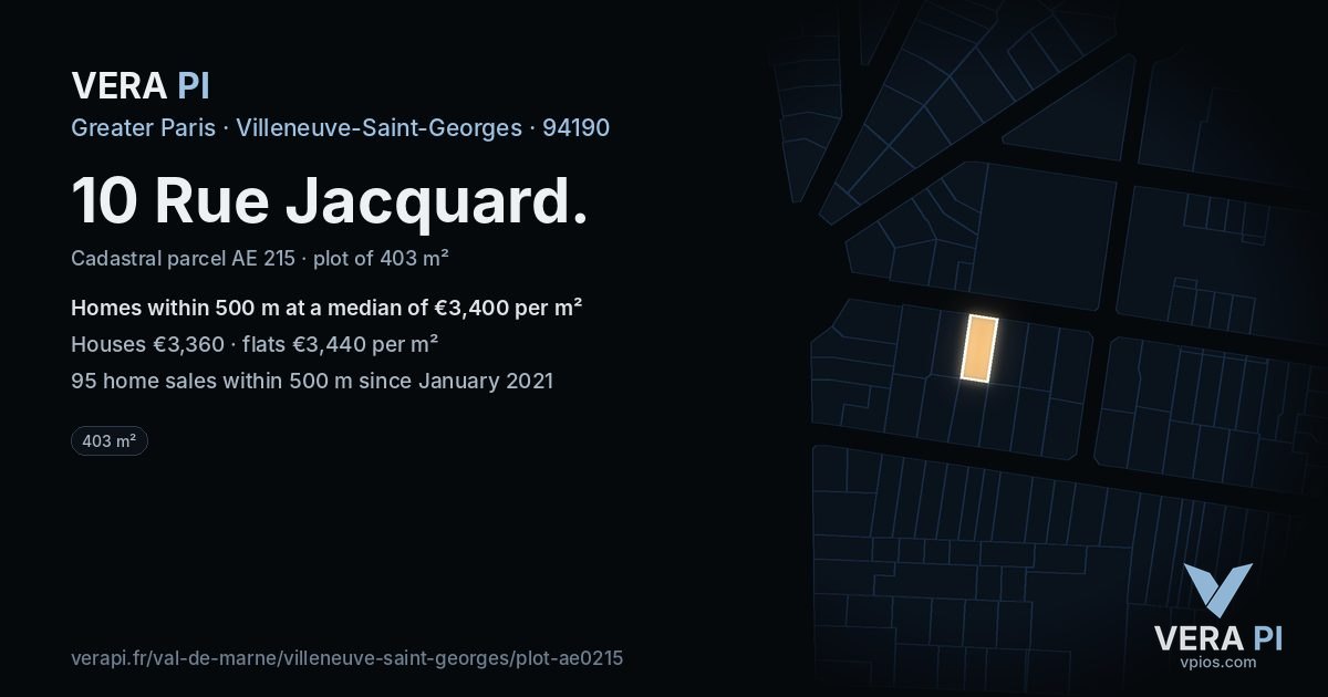 10 Rue Jacquard, Villeneuve-Saint-Georges at night – the plot lit, the parcels around coloured by the prices near them