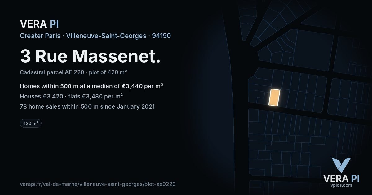 3 Rue Massenet, Villeneuve-Saint-Georges at night – the plot lit, the parcels around coloured by the prices near them