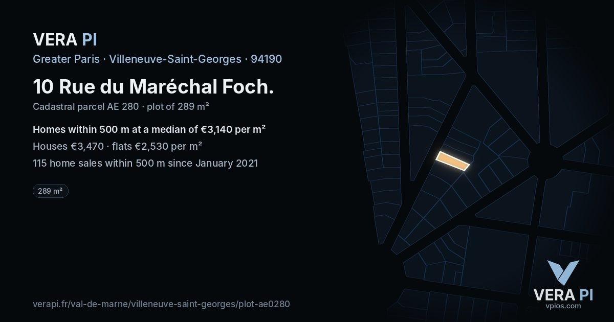 10 Rue du Maréchal Foch, Villeneuve-Saint-Georges at night – the plot lit, the parcels around coloured by the prices near them
