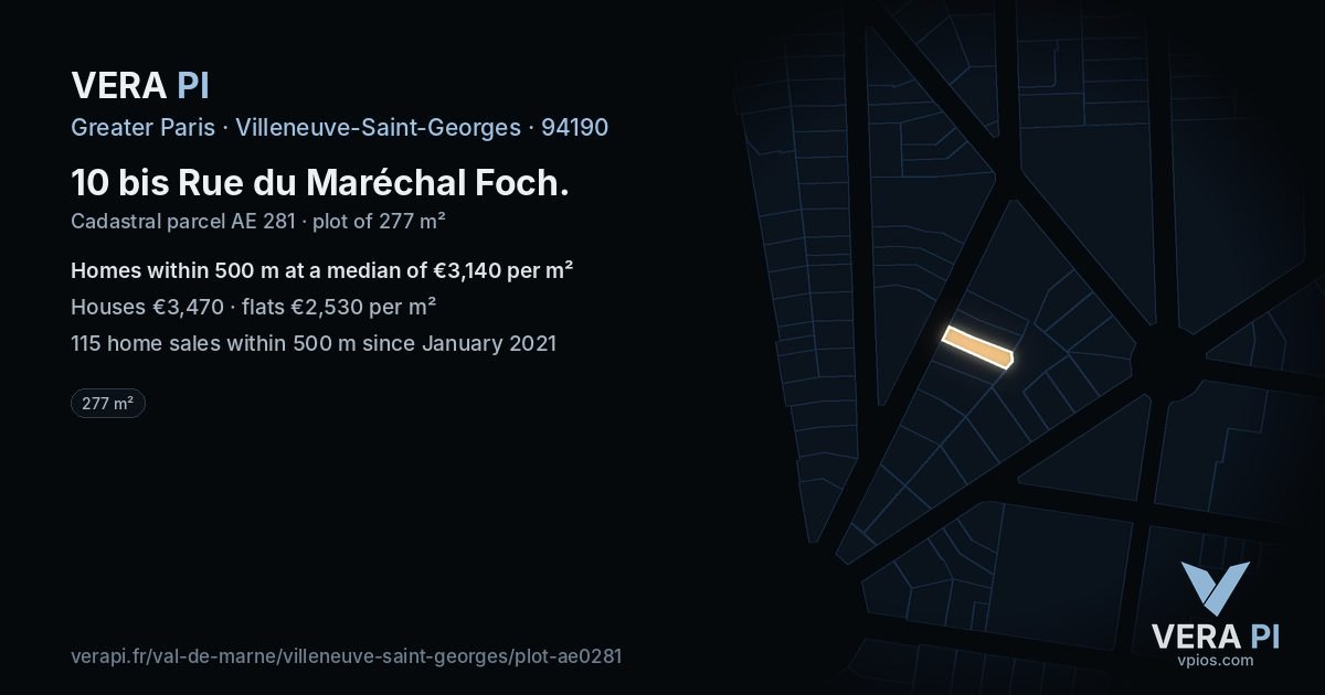 10 bis Rue du Maréchal Foch, Villeneuve-Saint-Georges at night – the plot lit, the parcels around coloured by the prices near them