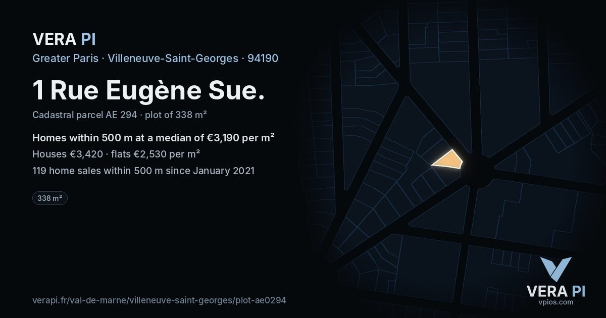 1 Rue Eugène Sue, Villeneuve-Saint-Georges at night – the plot lit, the parcels around coloured by the prices near them