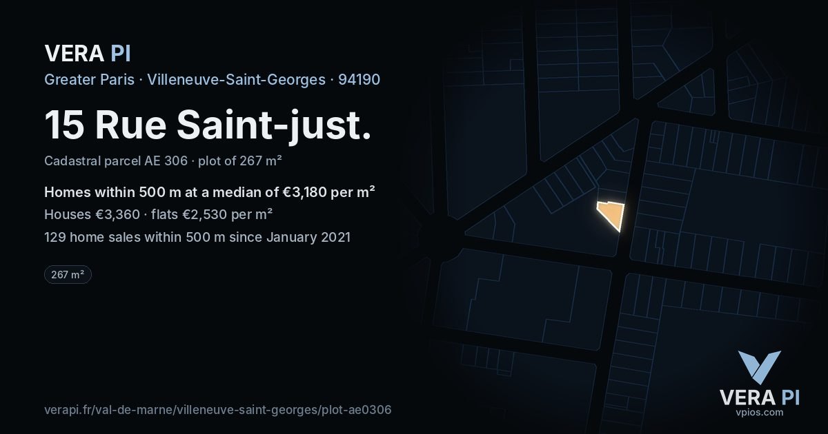 15 Rue Saint-just, Villeneuve-Saint-Georges at night – the plot lit, the parcels around coloured by the prices near them