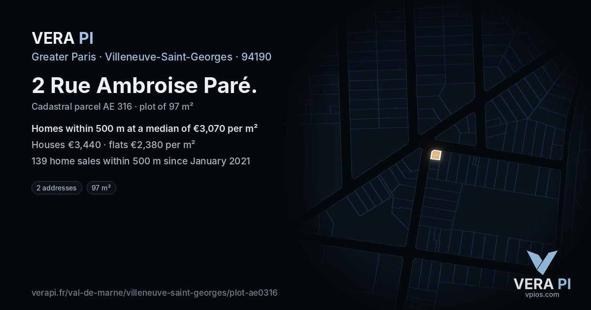 2 Rue Ambroise Paré, Villeneuve-Saint-Georges at night – the plot lit, the parcels around coloured by the prices near them