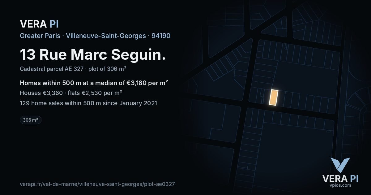 13 Rue Marc Seguin, Villeneuve-Saint-Georges at night – the plot lit, the parcels around coloured by the prices near them