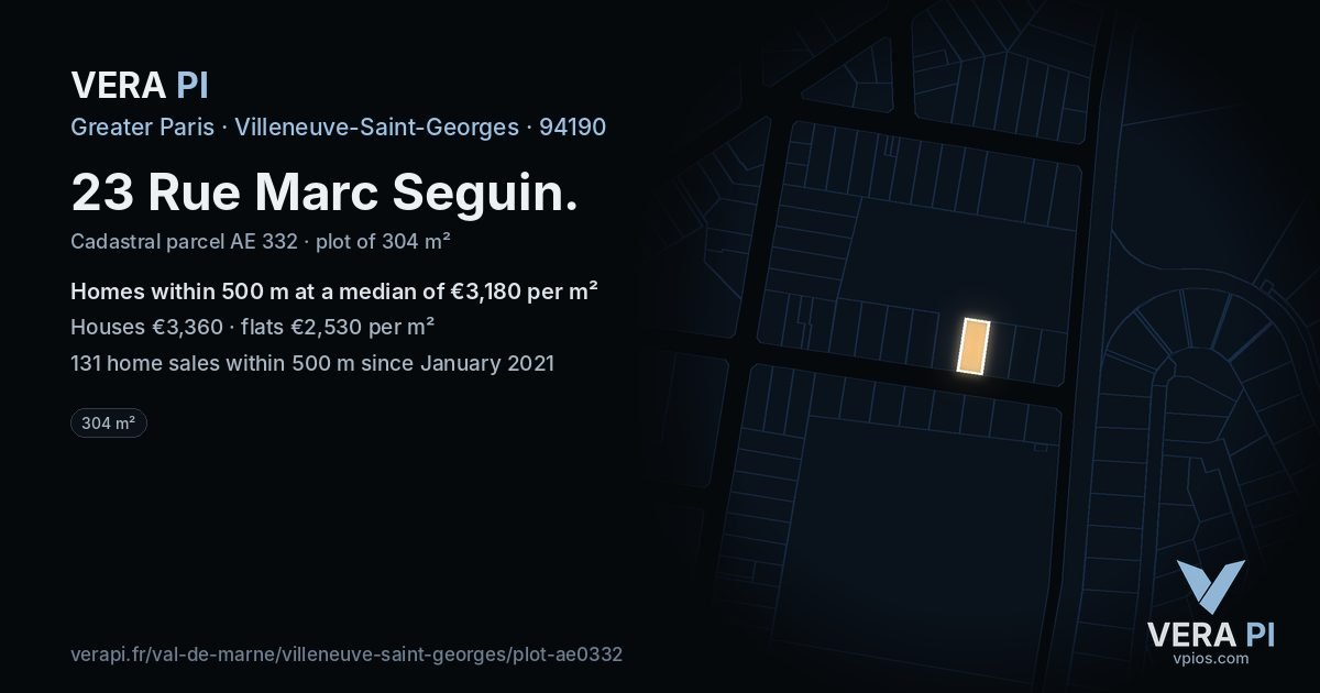 23 Rue Marc Seguin, Villeneuve-Saint-Georges at night – the plot lit, the parcels around coloured by the prices near them