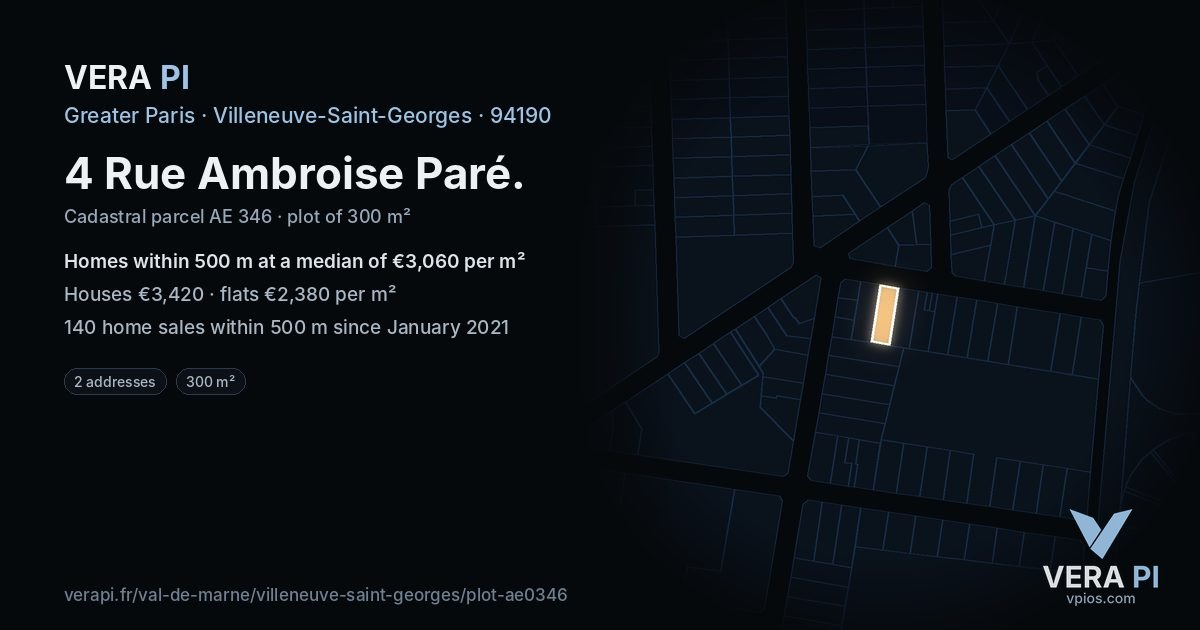 4 Rue Ambroise Paré, Villeneuve-Saint-Georges at night – the plot lit, the parcels around coloured by the prices near them