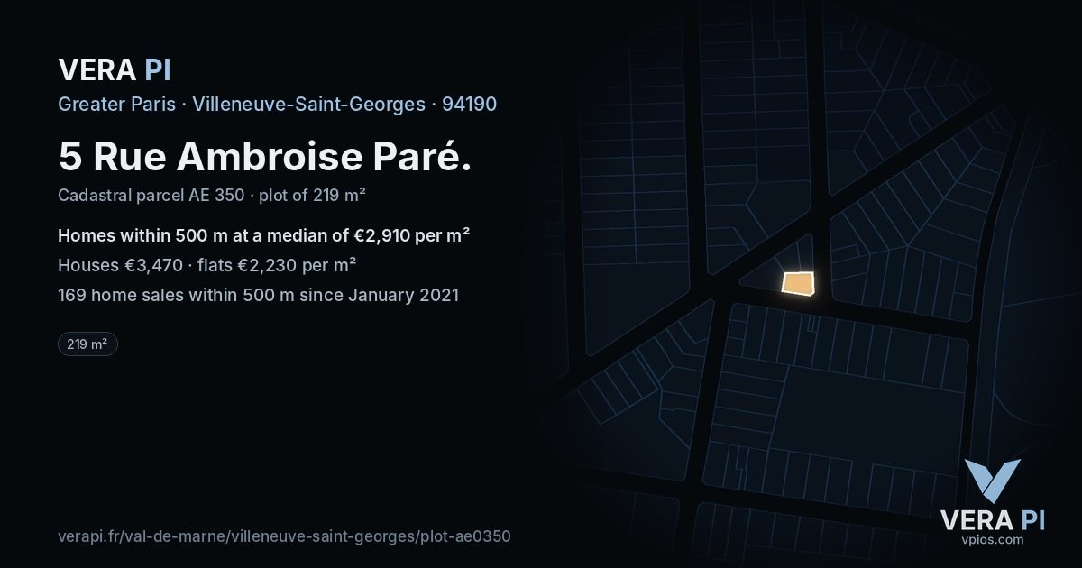 5 Rue Ambroise Paré, Villeneuve-Saint-Georges at night – the plot lit, the parcels around coloured by the prices near them