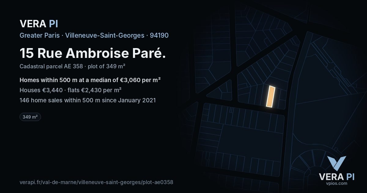 15 Rue Ambroise Paré, Villeneuve-Saint-Georges at night – the plot lit, the parcels around coloured by the prices near them