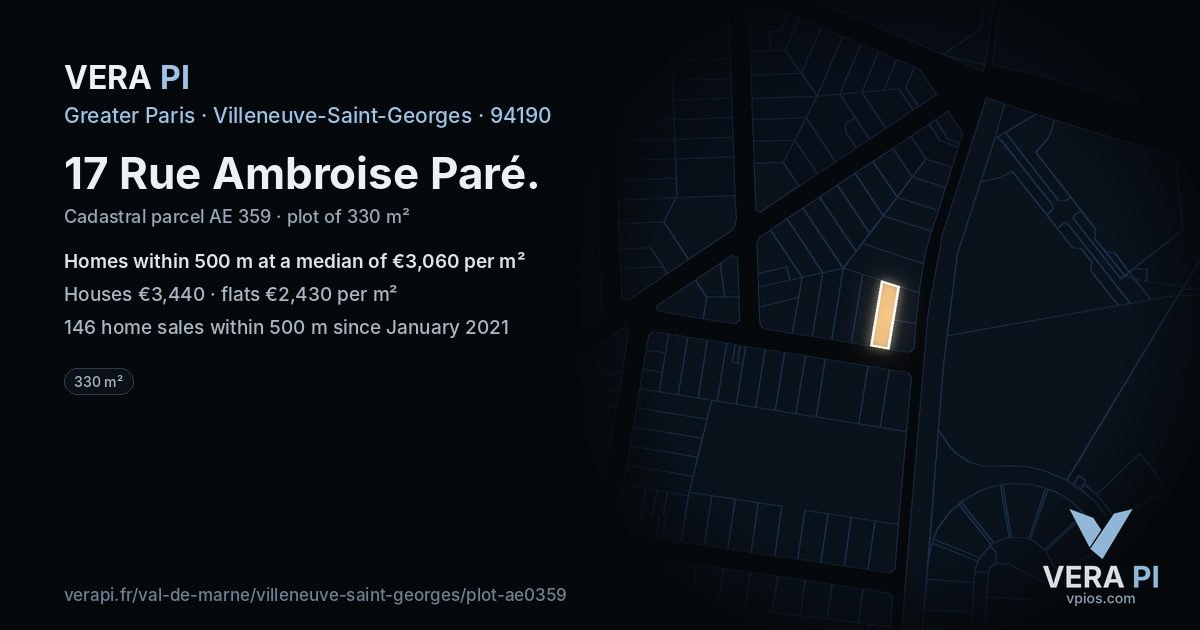 17 Rue Ambroise Paré, Villeneuve-Saint-Georges at night – the plot lit, the parcels around coloured by the prices near them