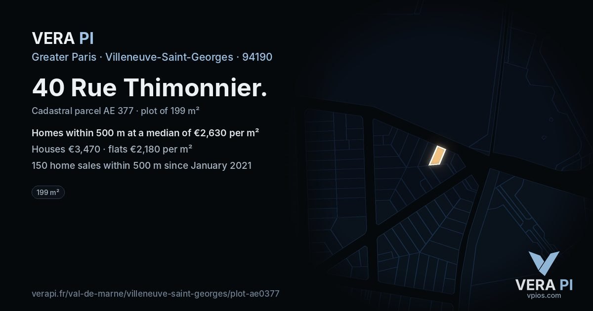 40 Rue Thimonnier, Villeneuve-Saint-Georges at night – the plot lit, the parcels around coloured by the prices near them