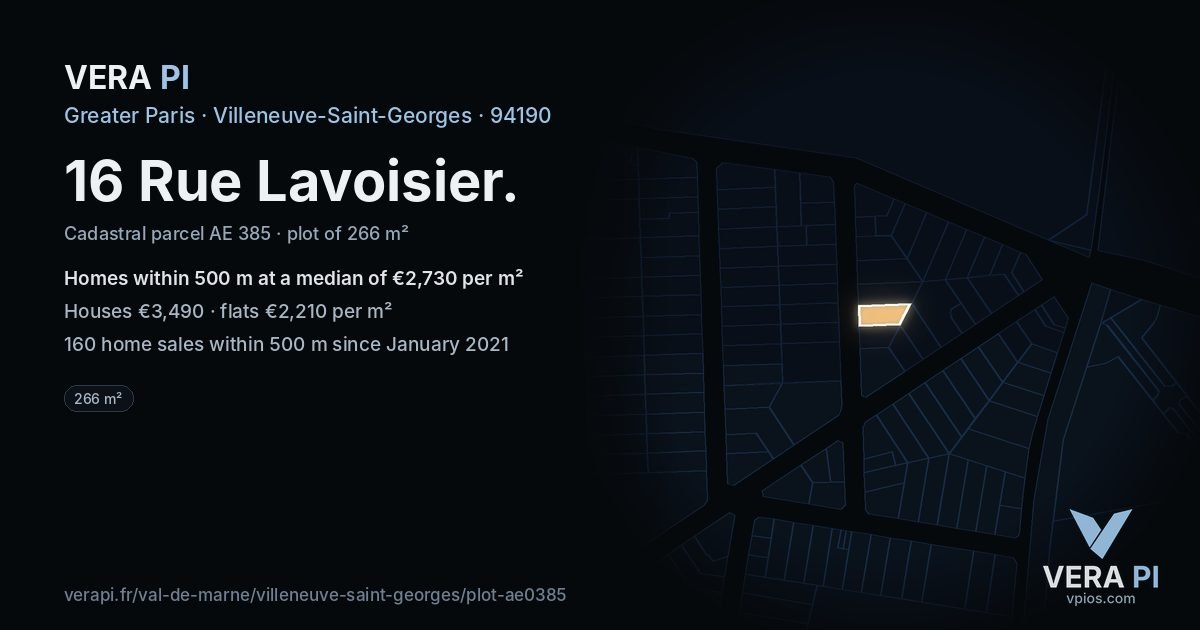 16 Rue Lavoisier, Villeneuve-Saint-Georges at night – the plot lit, the parcels around coloured by the prices near them