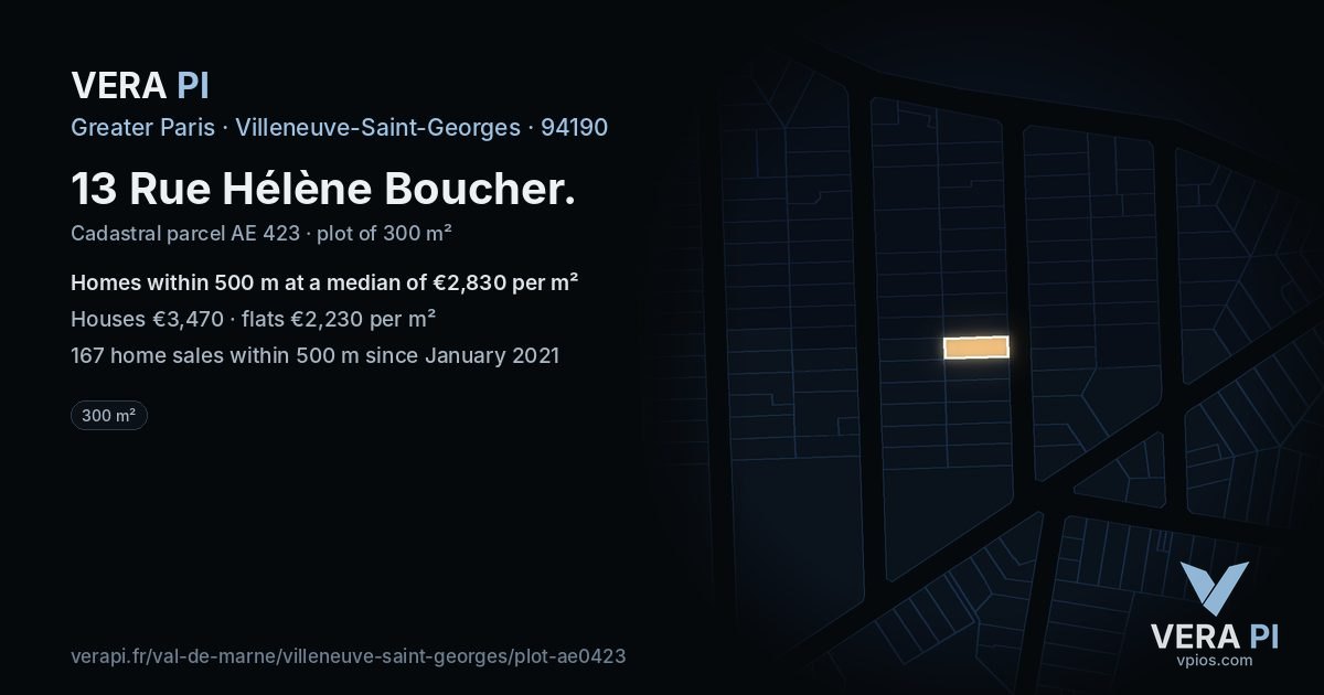 13 Rue Hélène Boucher, Villeneuve-Saint-Georges at night – the plot lit, the parcels around coloured by the prices near them