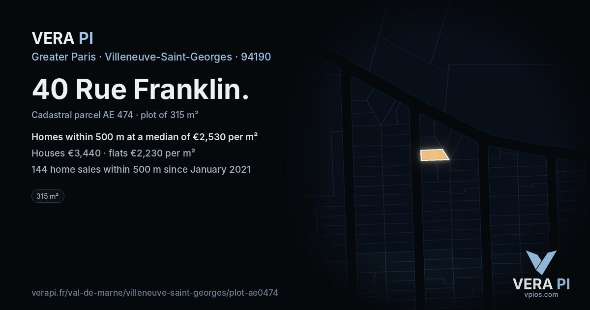 40 Rue Franklin, Villeneuve-Saint-Georges at night – the plot lit, the parcels around coloured by the prices near them