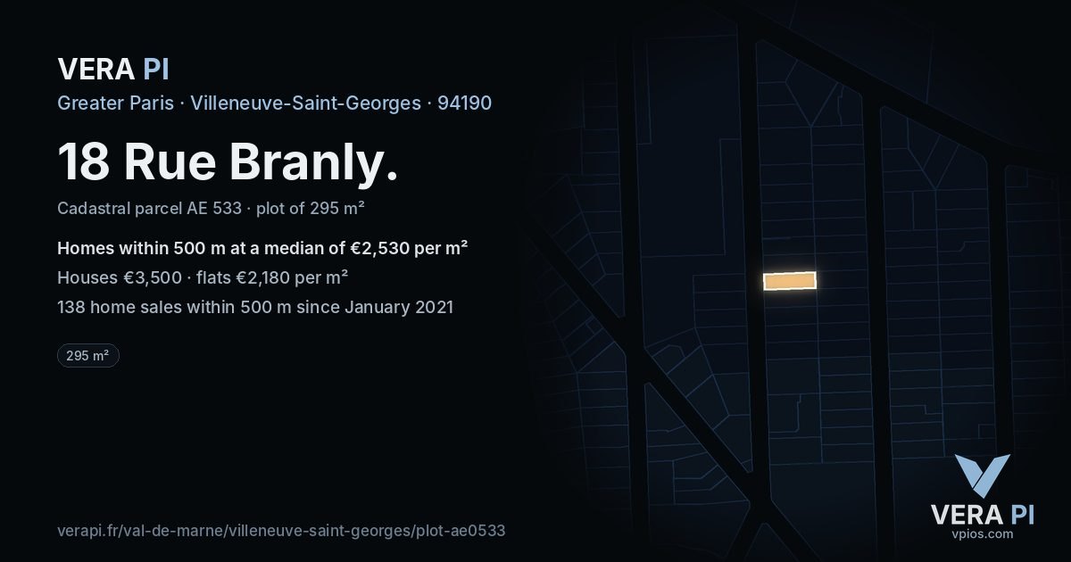 18 Rue Branly, Villeneuve-Saint-Georges at night – the plot lit, the parcels around coloured by the prices near them