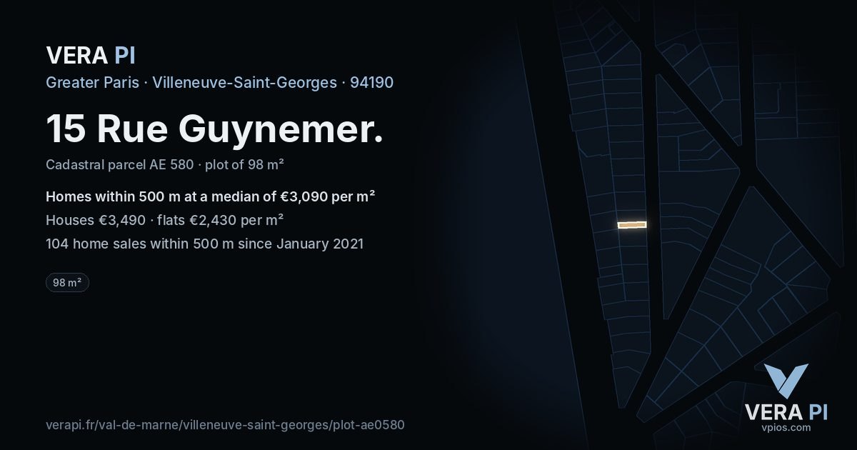 15 Rue Guynemer, Villeneuve-Saint-Georges at night – the plot lit, the parcels around coloured by the prices near them