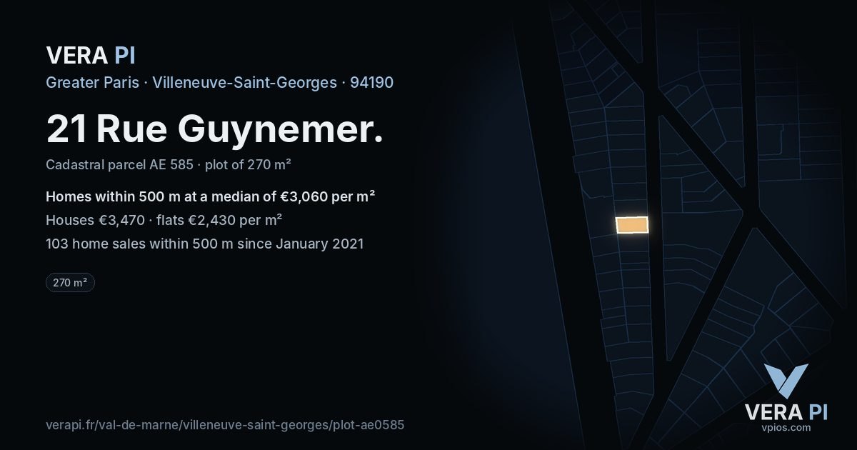 21 Rue Guynemer, Villeneuve-Saint-Georges at night – the plot lit, the parcels around coloured by the prices near them