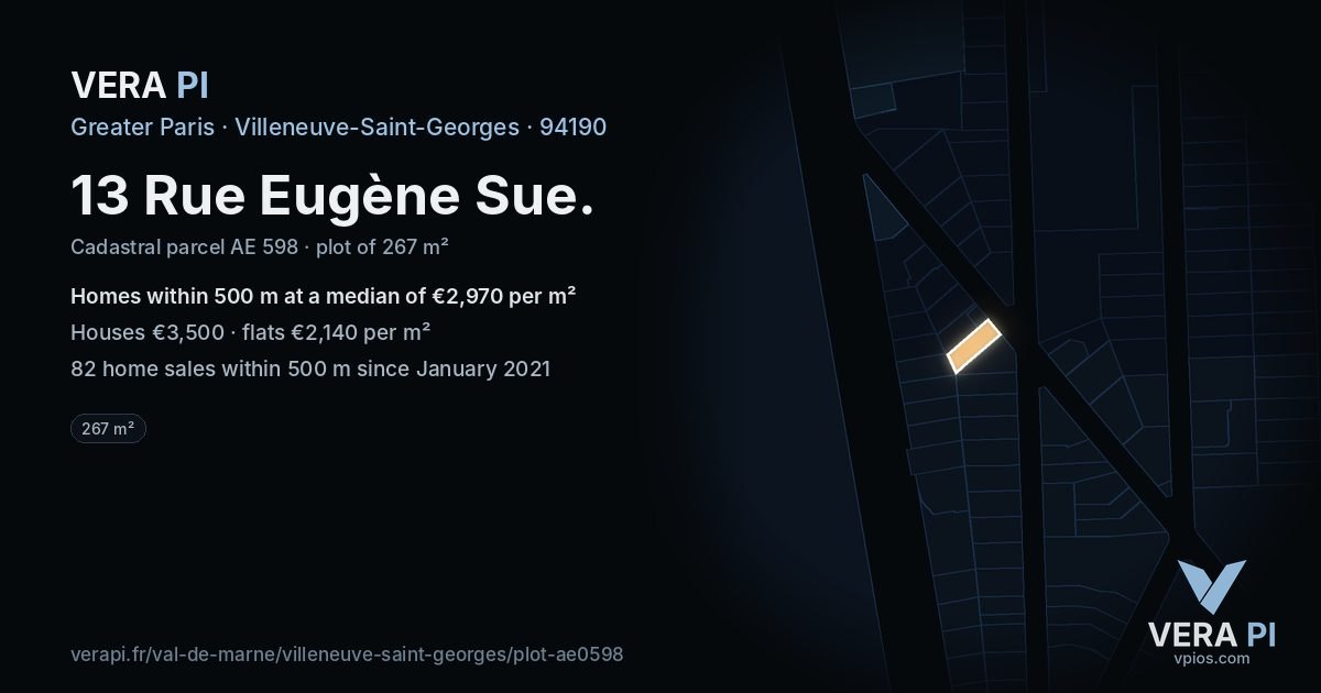 13 Rue Eugène Sue, Villeneuve-Saint-Georges at night – the plot lit, the parcels around coloured by the prices near them