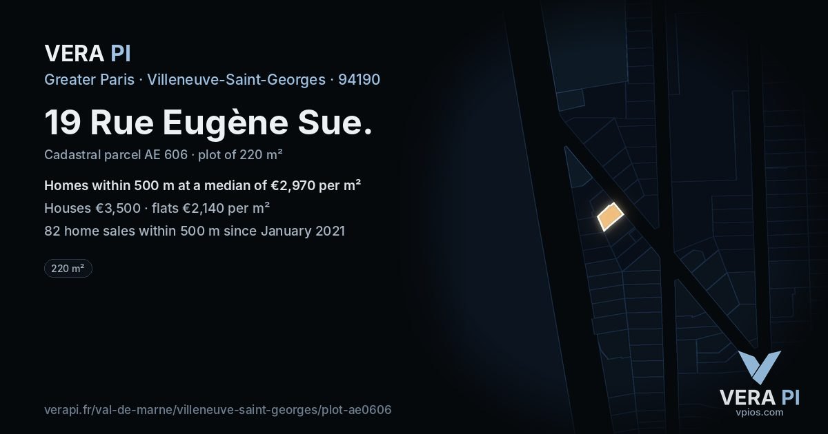 19 Rue Eugène Sue, Villeneuve-Saint-Georges at night – the plot lit, the parcels around coloured by the prices near them