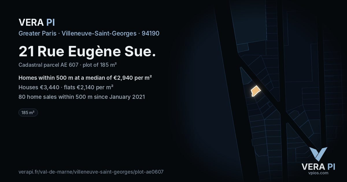 21 Rue Eugène Sue, Villeneuve-Saint-Georges at night – the plot lit, the parcels around coloured by the prices near them