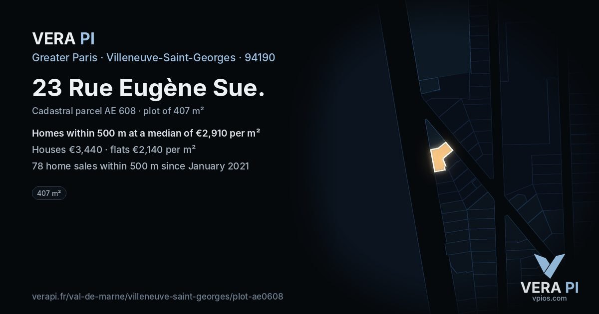 23 Rue Eugène Sue, Villeneuve-Saint-Georges at night – the plot lit, the parcels around coloured by the prices near them