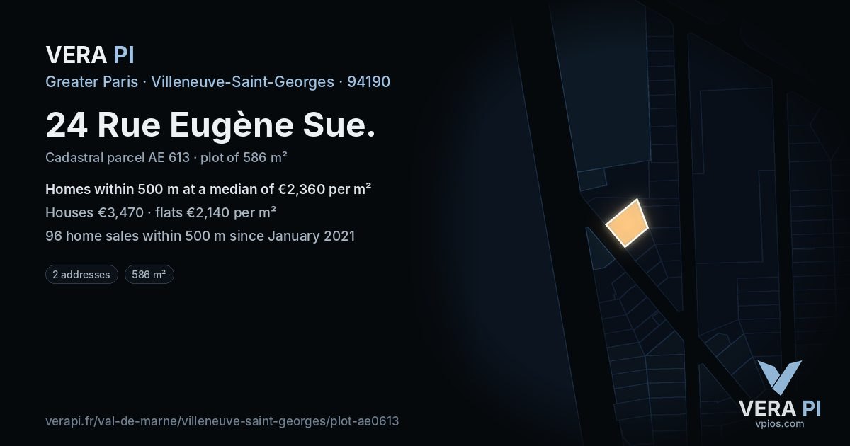 24 Rue Eugène Sue, Villeneuve-Saint-Georges at night – the plot lit, the parcels around coloured by the prices near them