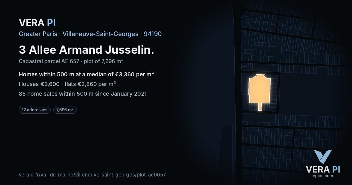 3 Allee Armand Jusselin, Villeneuve-Saint-Georges at night – the plot lit, the parcels around coloured by the prices near them