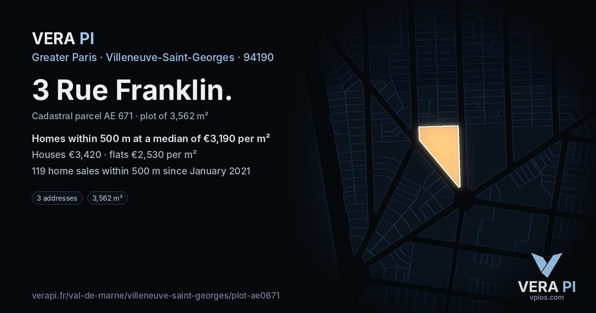 3 Rue Franklin, Villeneuve-Saint-Georges at night – the plot lit, the parcels around coloured by the prices near them