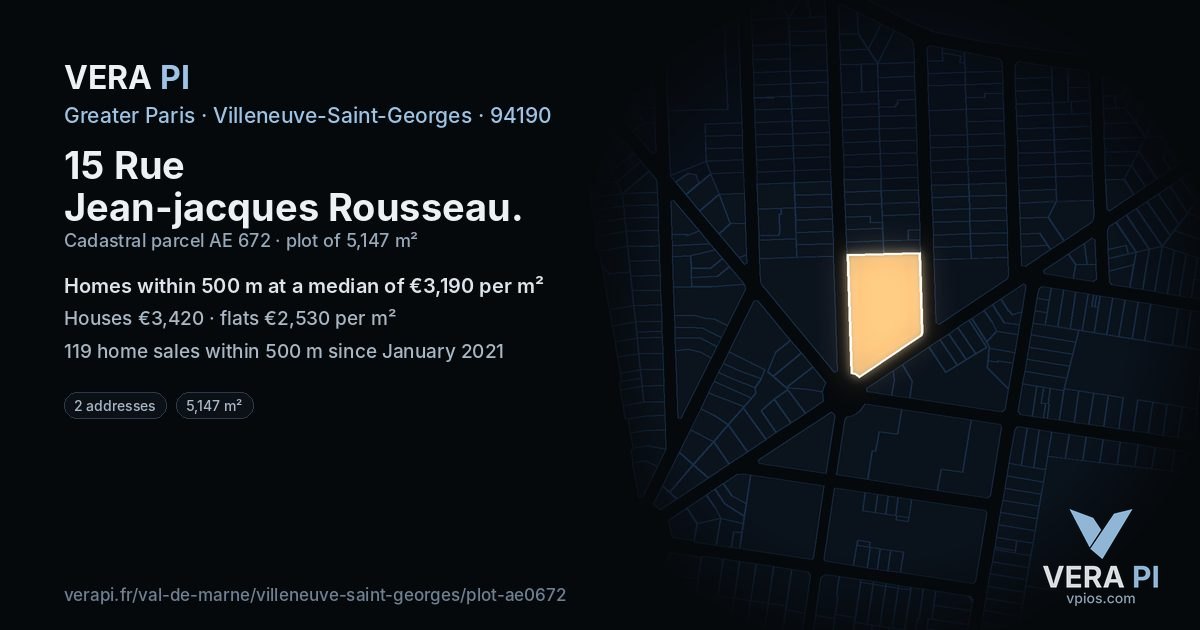 15 Rue Jean-jacques Rousseau, Villeneuve-Saint-Georges at night – the plot lit, the parcels around coloured by the prices near them