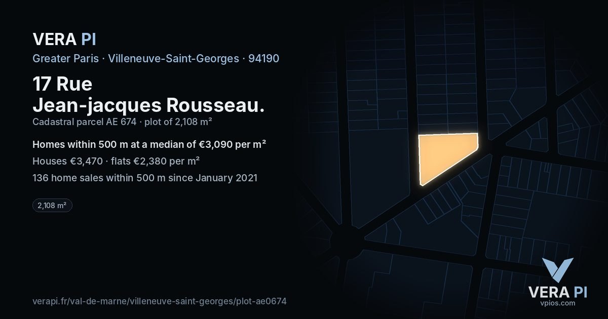 17 Rue Jean-jacques Rousseau, Villeneuve-Saint-Georges at night – the plot lit, the parcels around coloured by the prices near them