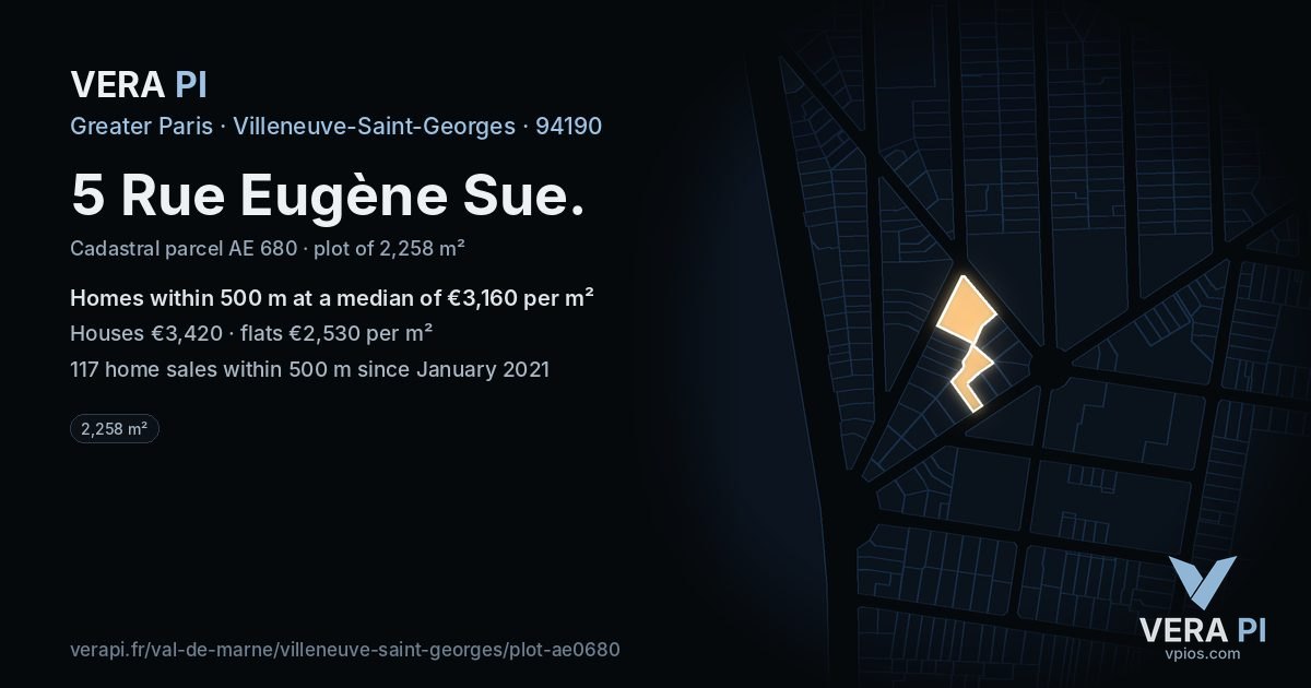 5 Rue Eugène Sue, Villeneuve-Saint-Georges at night – the plot lit, the parcels around coloured by the prices near them
