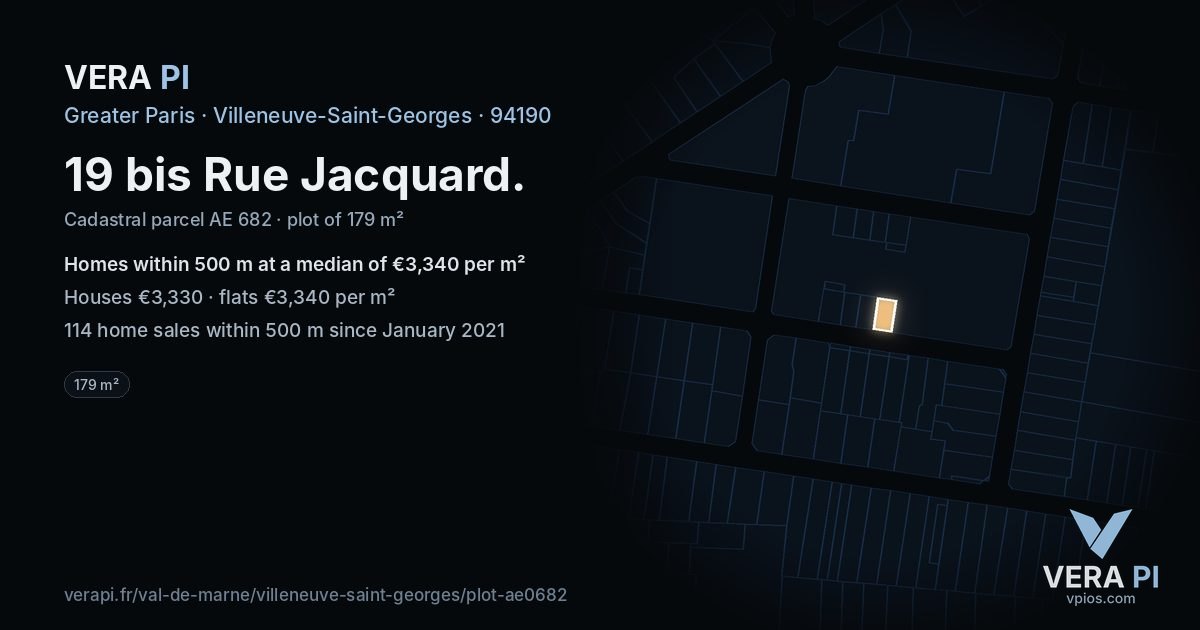 19 bis Rue Jacquard, Villeneuve-Saint-Georges at night – the plot lit, the parcels around coloured by the prices near them