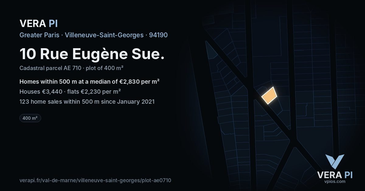10 Rue Eugène Sue, Villeneuve-Saint-Georges at night – the plot lit, the parcels around coloured by the prices near them