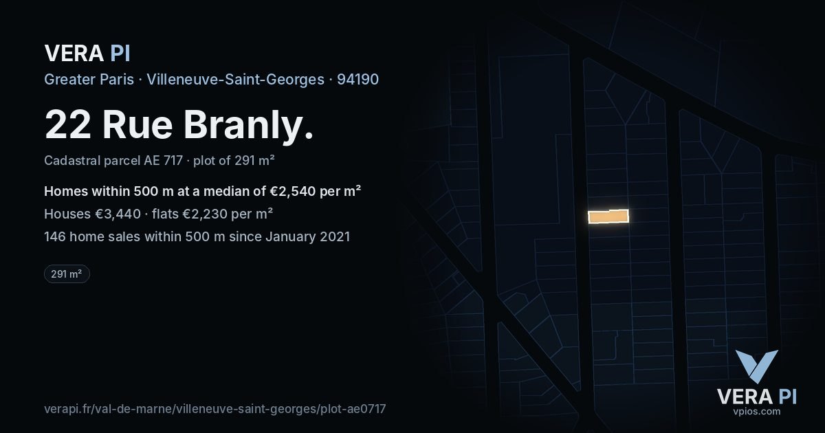 22 Rue Branly, Villeneuve-Saint-Georges at night – the plot lit, the parcels around coloured by the prices near them