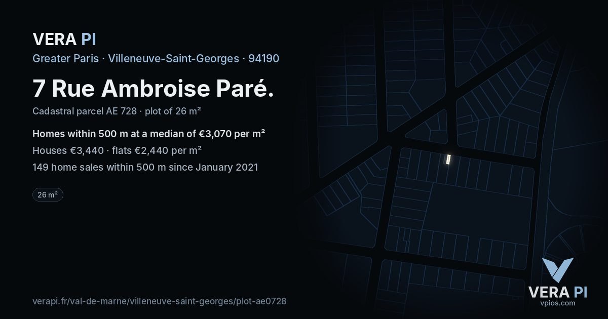 7 Rue Ambroise Paré, Villeneuve-Saint-Georges at night – the plot lit, the parcels around coloured by the prices near them