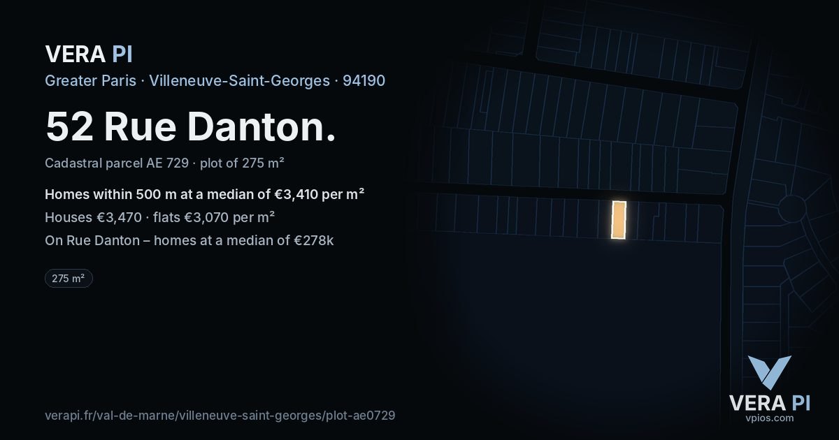 52 Rue Danton, Villeneuve-Saint-Georges at night – the plot lit, the parcels around coloured by the prices near them