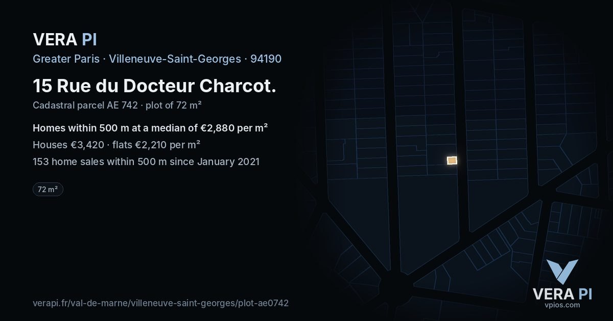 15 Rue du Docteur Charcot, Villeneuve-Saint-Georges at night – the plot lit, the parcels around coloured by the prices near them