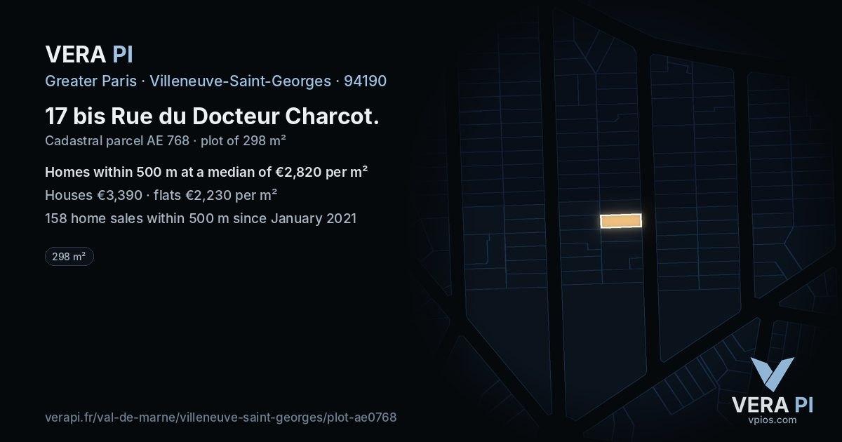 17 bis Rue du Docteur Charcot, Villeneuve-Saint-Georges at night – the plot lit, the parcels around coloured by the prices near them