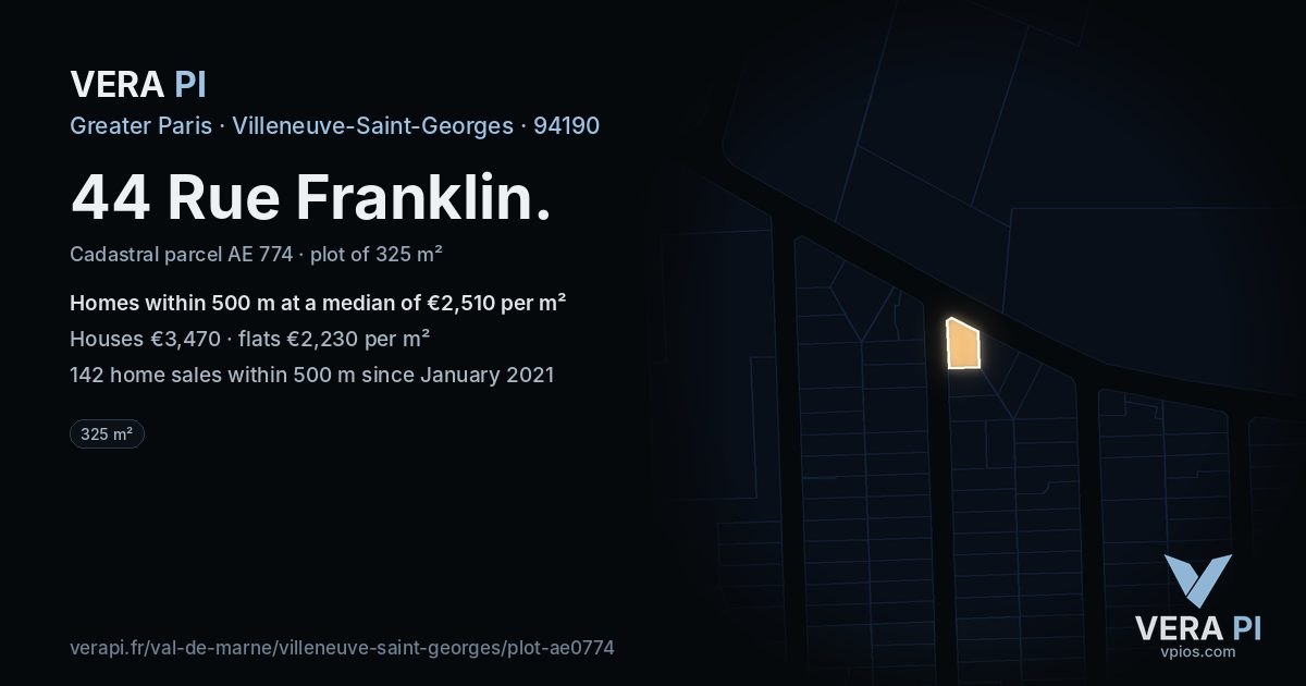 44 Rue Franklin, Villeneuve-Saint-Georges at night – the plot lit, the parcels around coloured by the prices near them