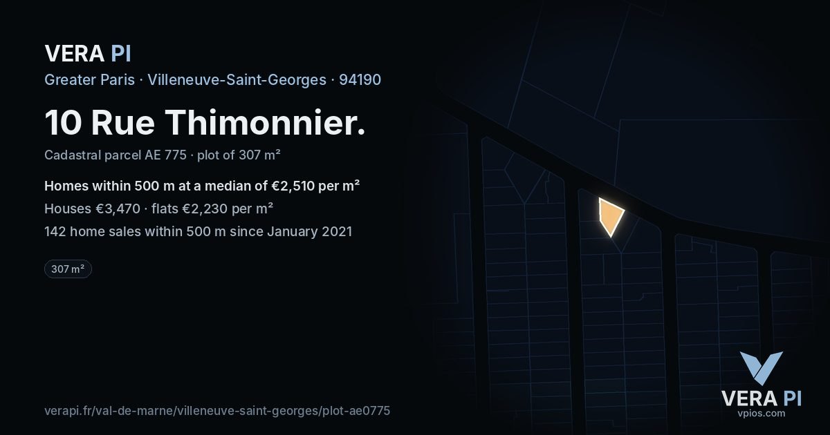 10 Rue Thimonnier, Villeneuve-Saint-Georges at night – the plot lit, the parcels around coloured by the prices near them