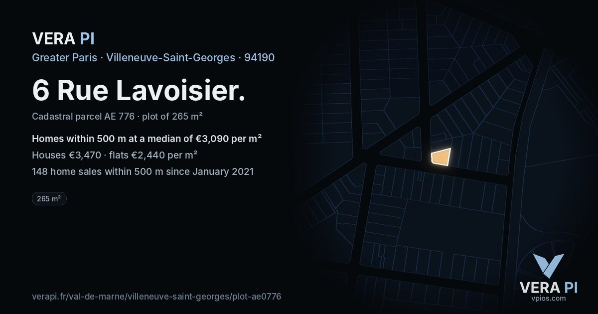 6 Rue Lavoisier, Villeneuve-Saint-Georges at night – the plot lit, the parcels around coloured by the prices near them