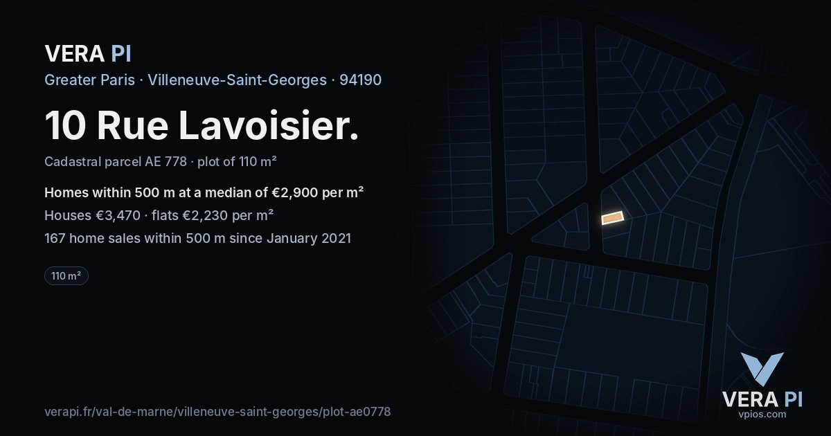10 Rue Lavoisier, Villeneuve-Saint-Georges at night – the plot lit, the parcels around coloured by the prices near them