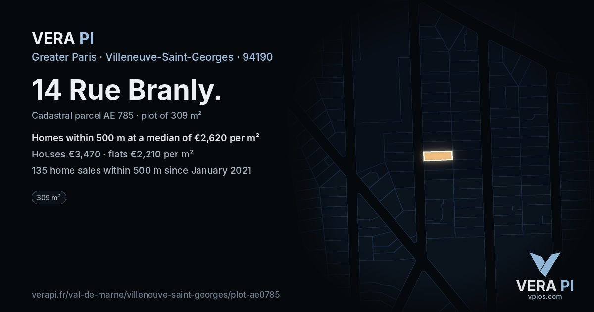 14 Rue Branly, Villeneuve-Saint-Georges at night – the plot lit, the parcels around coloured by the prices near them