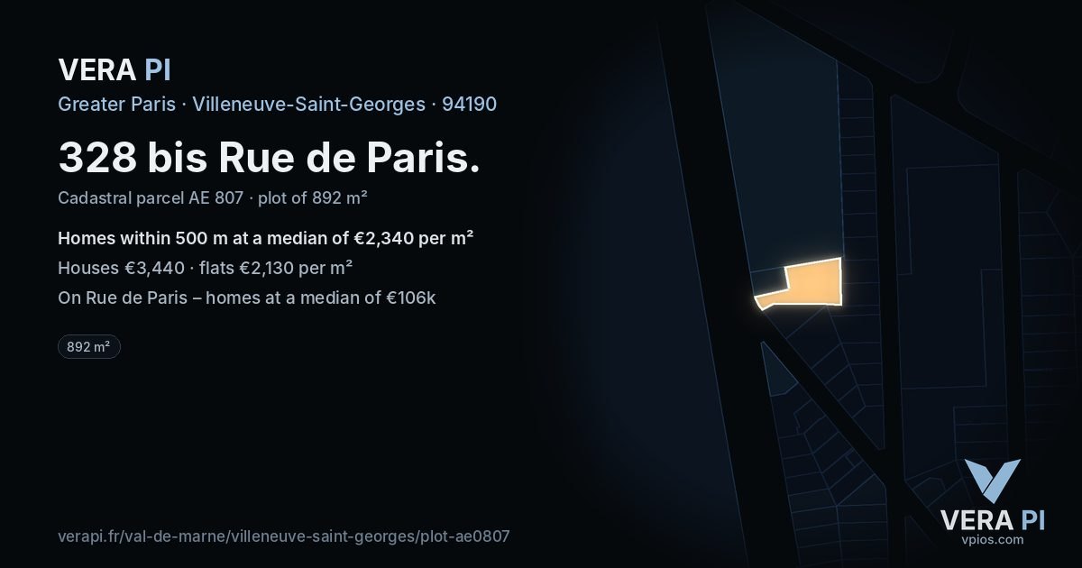 328 bis Rue de Paris, Villeneuve-Saint-Georges at night – the plot lit, the parcels around coloured by the prices near them