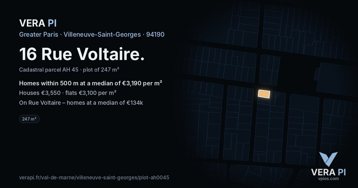 16 Rue Voltaire, Villeneuve-Saint-Georges at night – the plot lit, the parcels around coloured by the prices near them