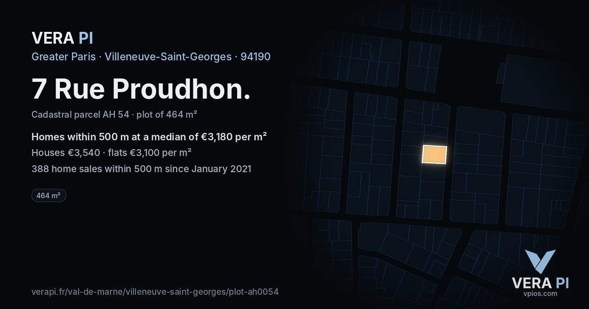 7 Rue Proudhon, Villeneuve-Saint-Georges at night – the plot lit, the parcels around coloured by the prices near them