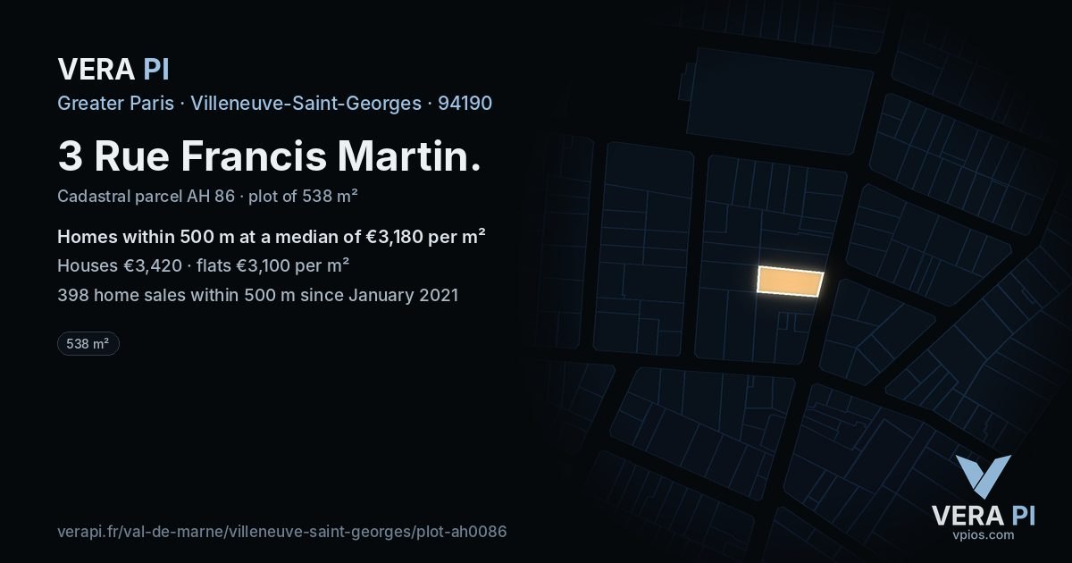 3 Rue Francis Martin, Villeneuve-Saint-Georges at night – the plot lit, the parcels around coloured by the prices near them
